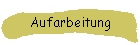 Aufarbeitung