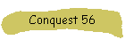 Conquest 56