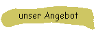 unser Angebot